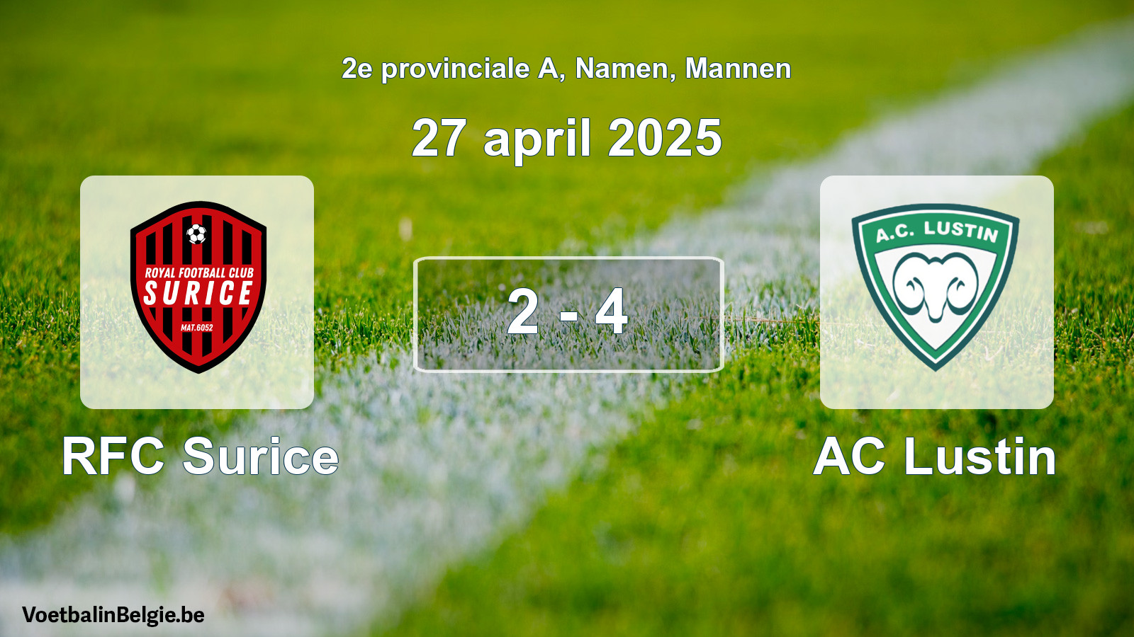 Played match men football: RFC Surice - AC Lustin 2 - 4 (27 April 2025)