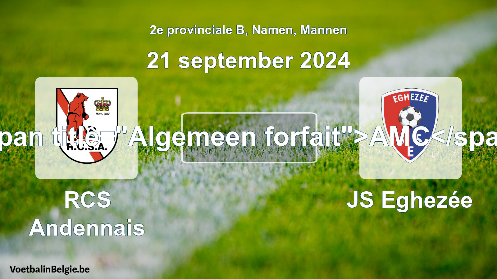 Algemeen forfait: RCS Andennais - JS Eghezée (21 september 2024)
