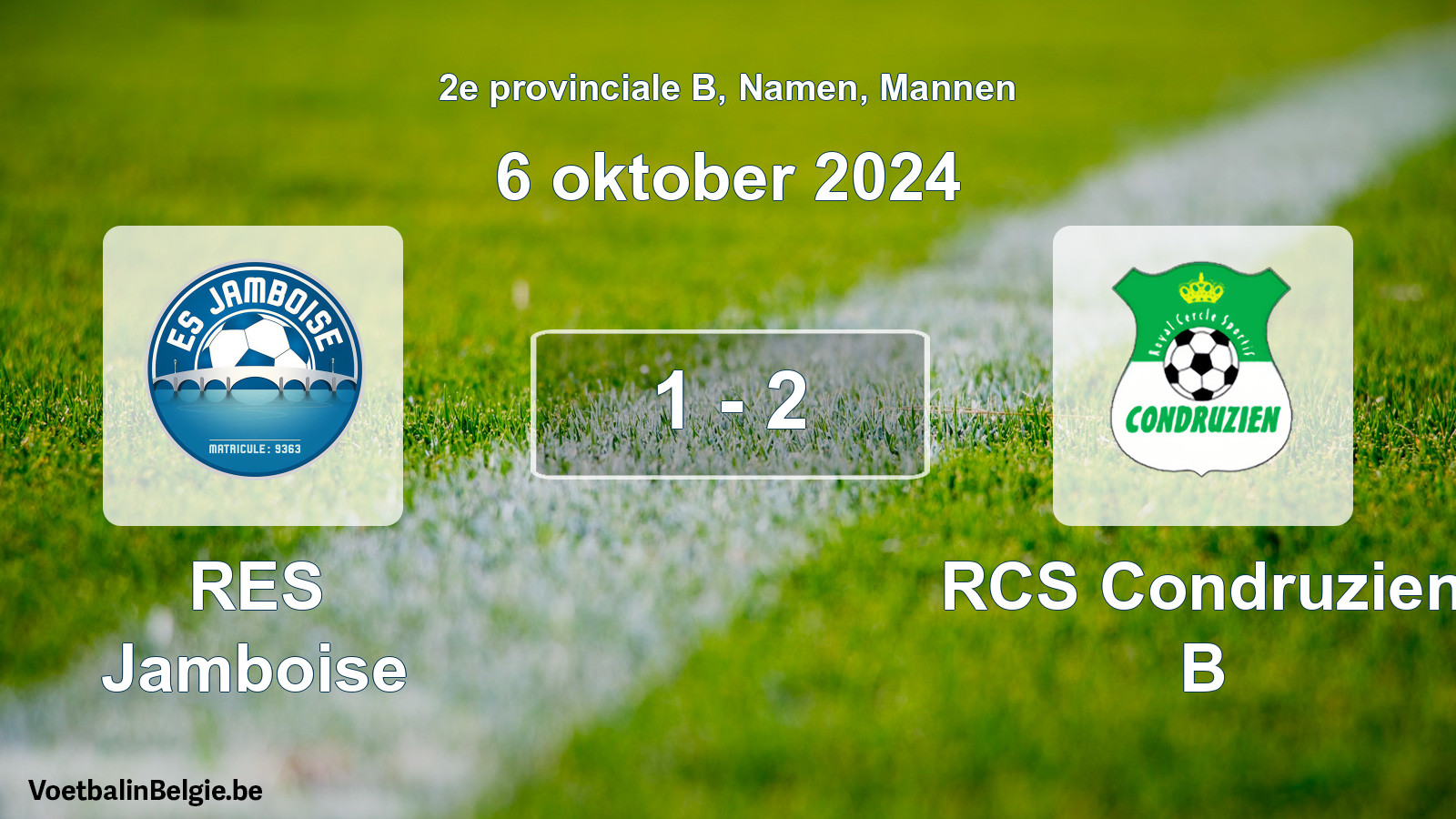 Played match men football: RES Jamboise - RCS Condruzien B 1 - 2 (6 October 2024)