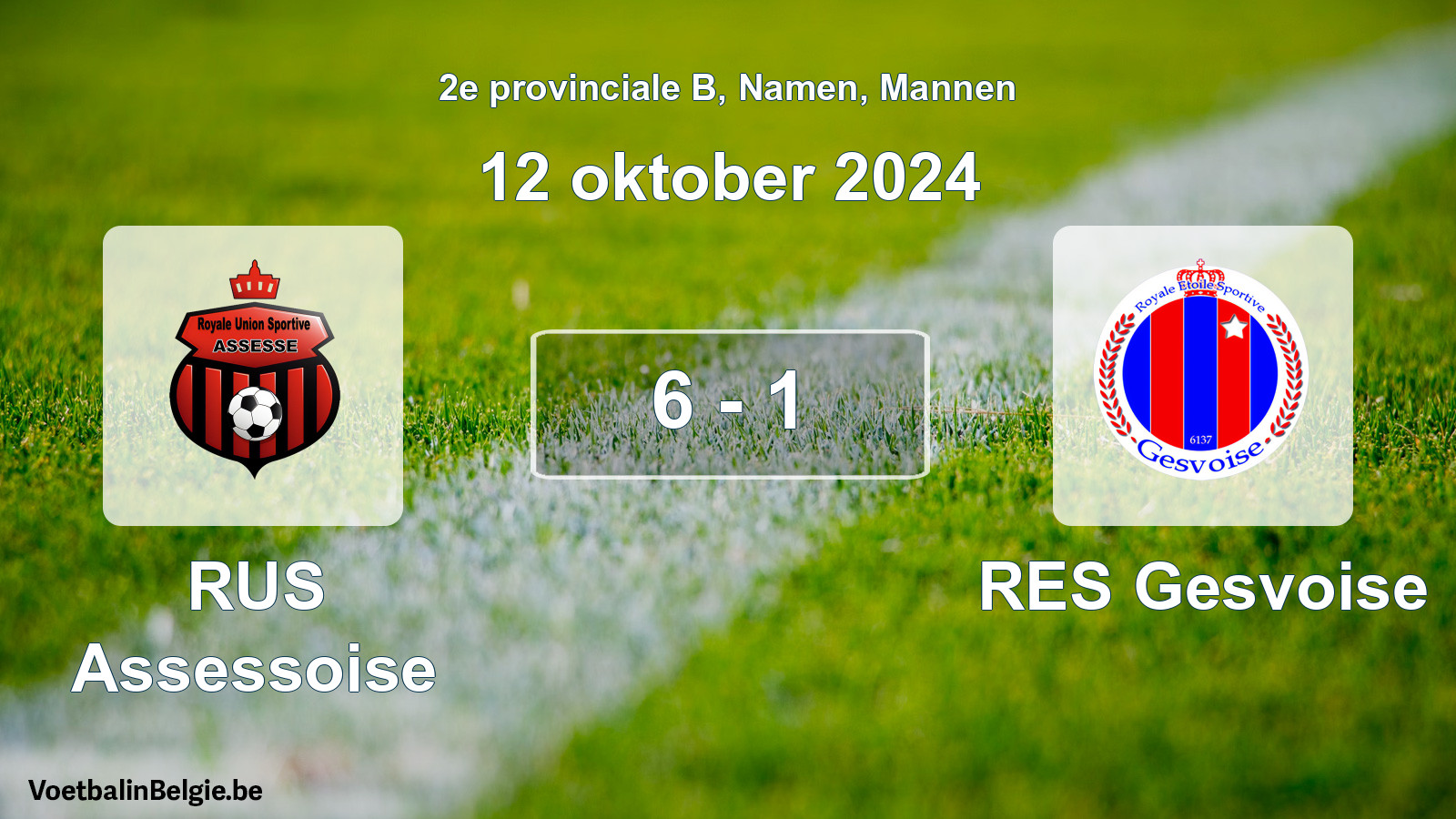 Gespeelde wedstrijd mannenvoetbal: RUS Assessoise - RES Gesvoise 6 - 1 (12 oktober 2024)