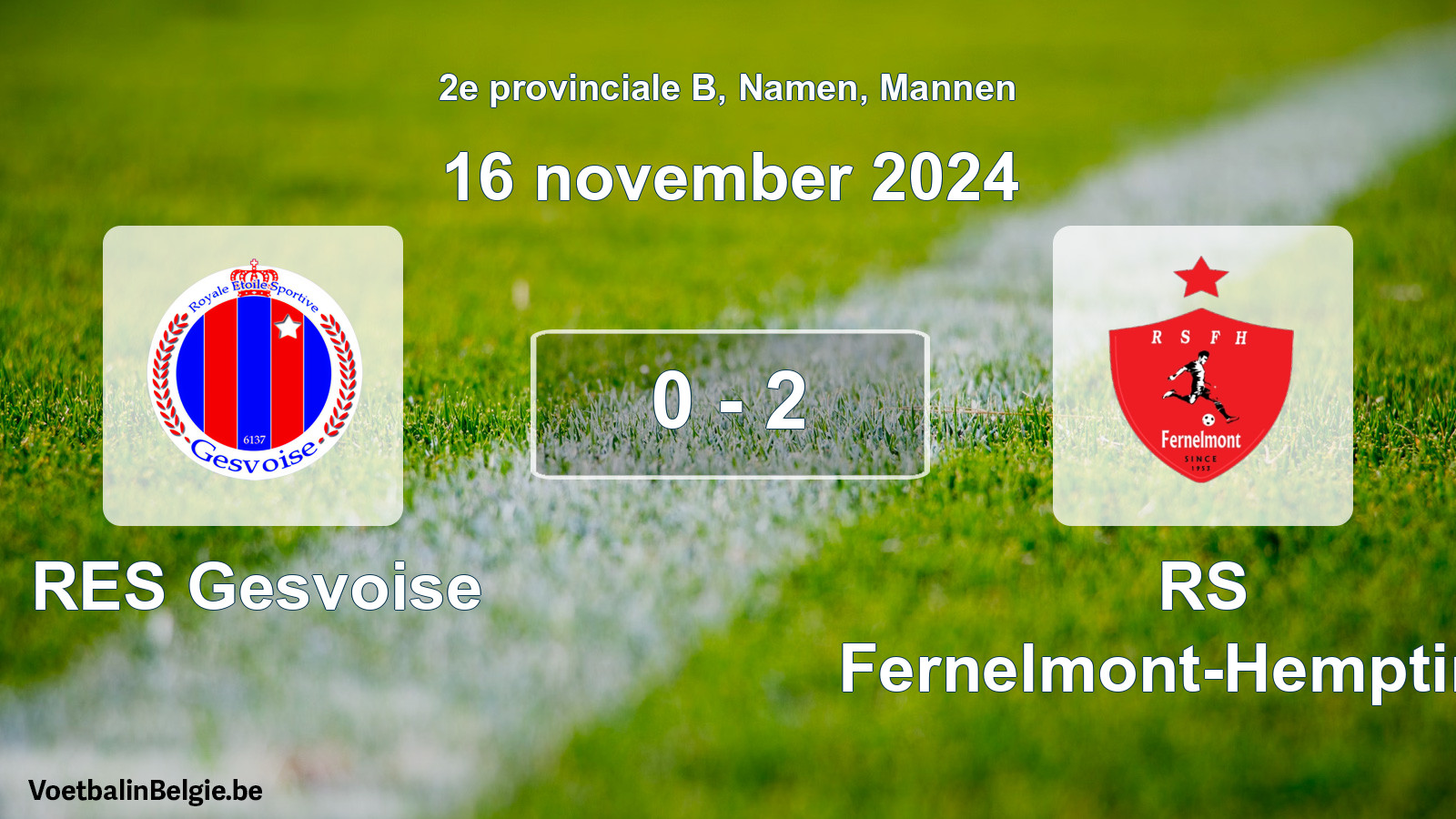 Gespeelde wedstrijd mannenvoetbal: RES Gesvoise - RS Fernelmont-Hemptinne 0 - 2 (16 november 2024)