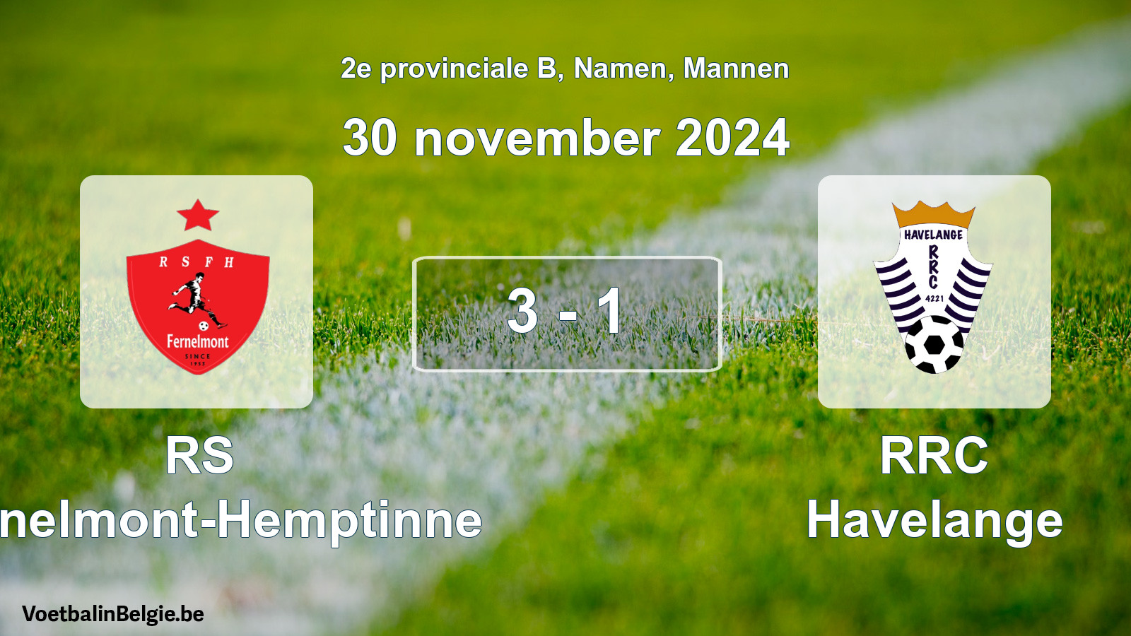 Gespeelde wedstrijd mannenvoetbal: RS Fernelmont-Hemptinne - RRC Havelange 3 - 1 (30 november 2024)