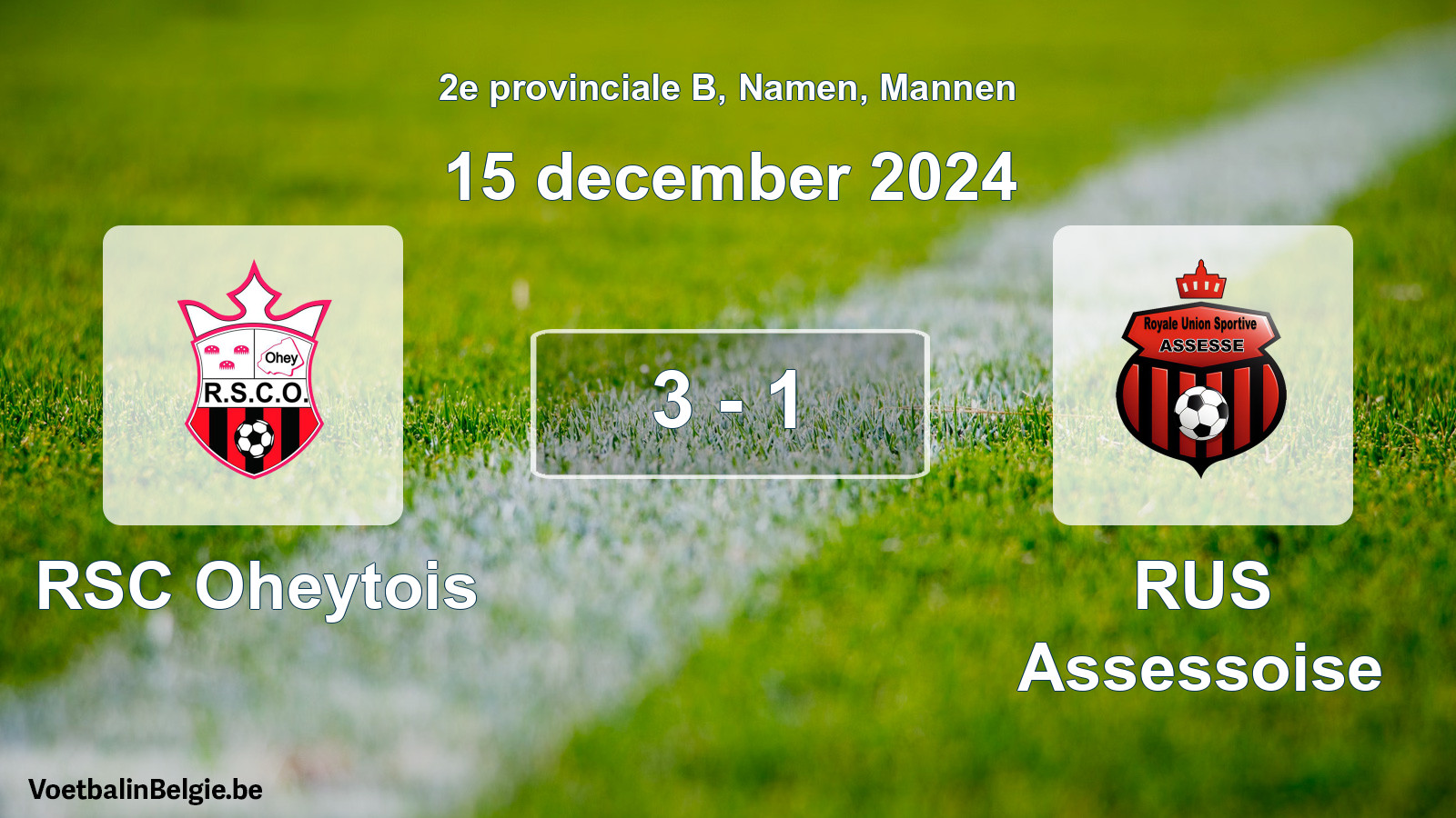 Gespeelde wedstrijd mannenvoetbal: RSC Oheytois - RUS Assessoise 3 - 1 (15 december 2024)