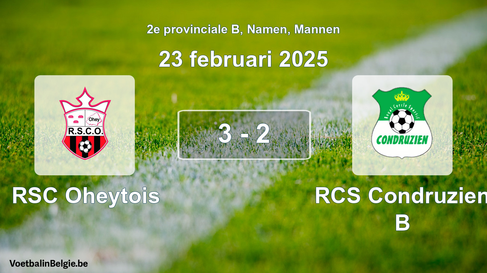 Gespeelde wedstrijd mannenvoetbal: RSC Oheytois - RCS Condruzien B 3 - 2 (23 februari 2025)