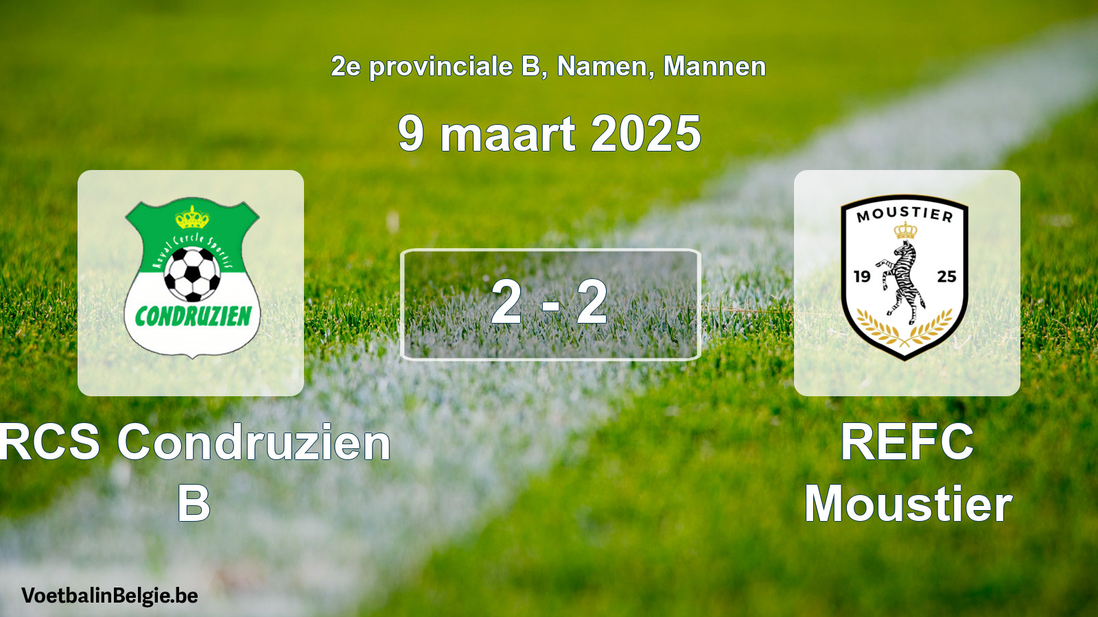 Gespeelde wedstrijd mannenvoetbal: RCS Condruzien B - REFC Moustier 2 - 2 (9 maart 2025)
