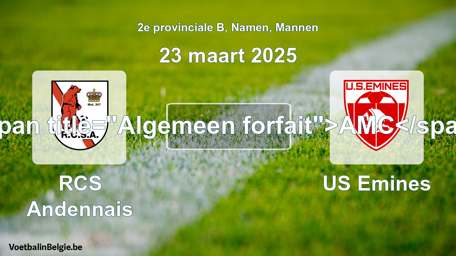 General forfeit: RCS Andennais - US Emines (23 March 2025)