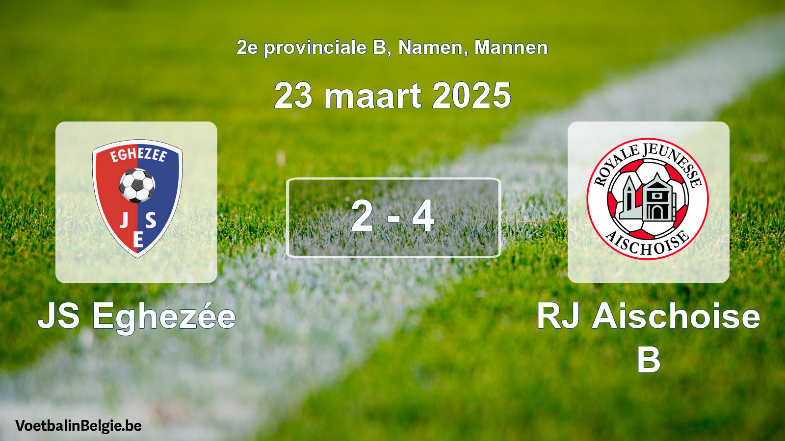 Gespeelde wedstrijd mannenvoetbal: JS Eghezée - RJ Aischoise B 2 - 4 (23 maart 2025)