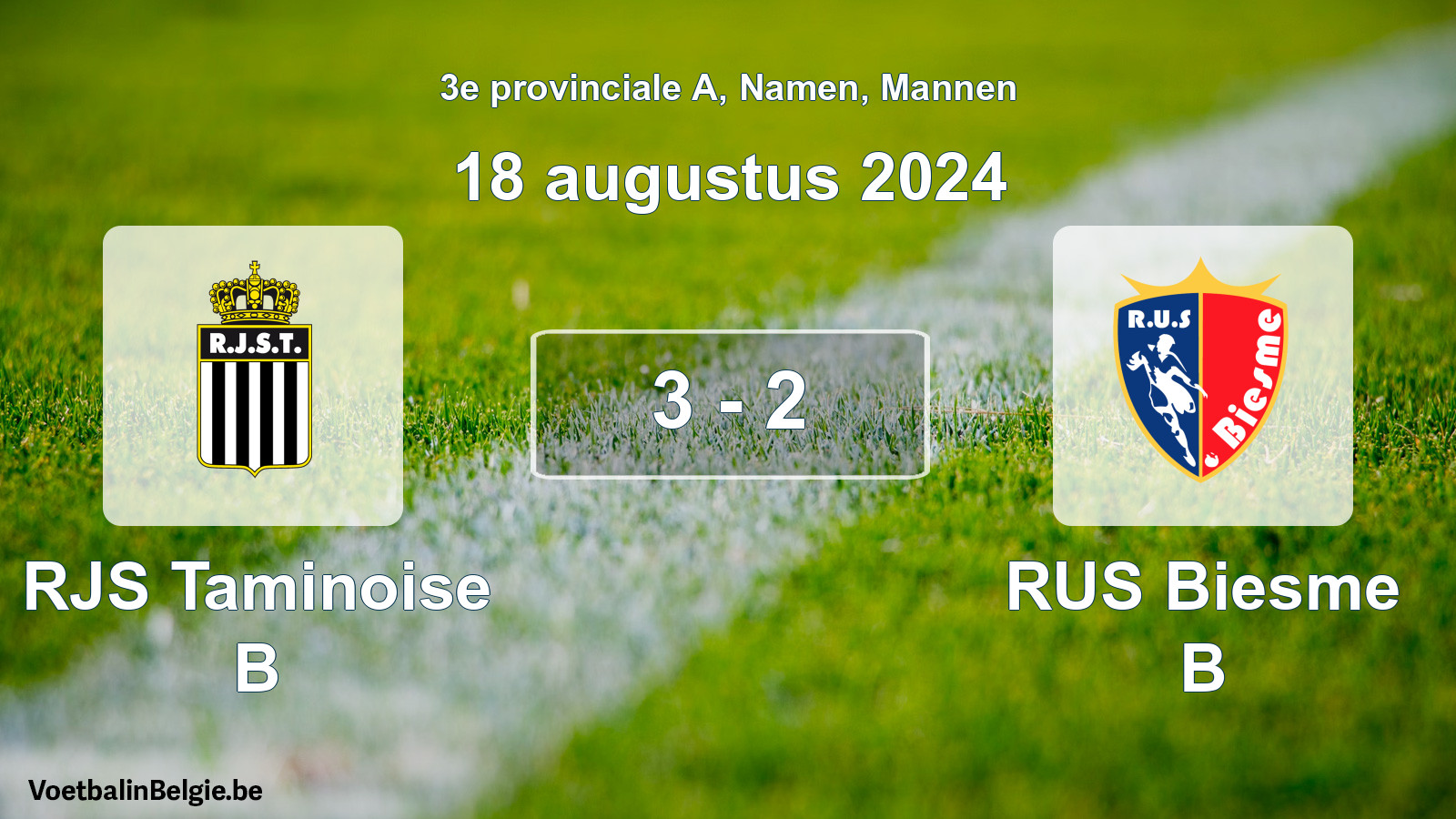 Gespeelde wedstrijd mannenvoetbal: RJS Taminoise B - RUS Biesme B 3 - 2 (18 augustus 2024)