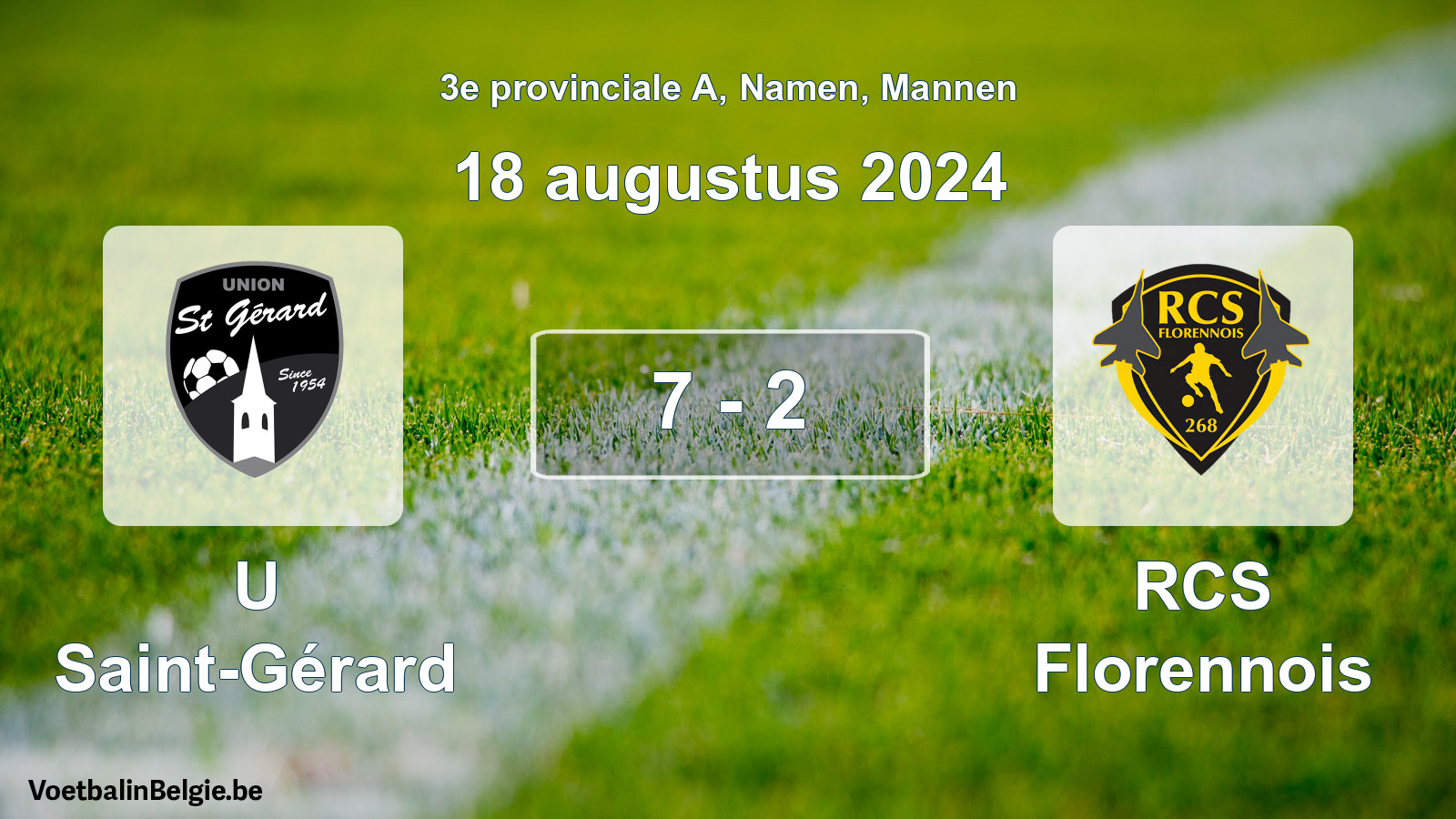 Gespeelde wedstrijd mannenvoetbal: U Saint-Gérard - RCS Florennois 7 - 2 (18 augustus 2024)
