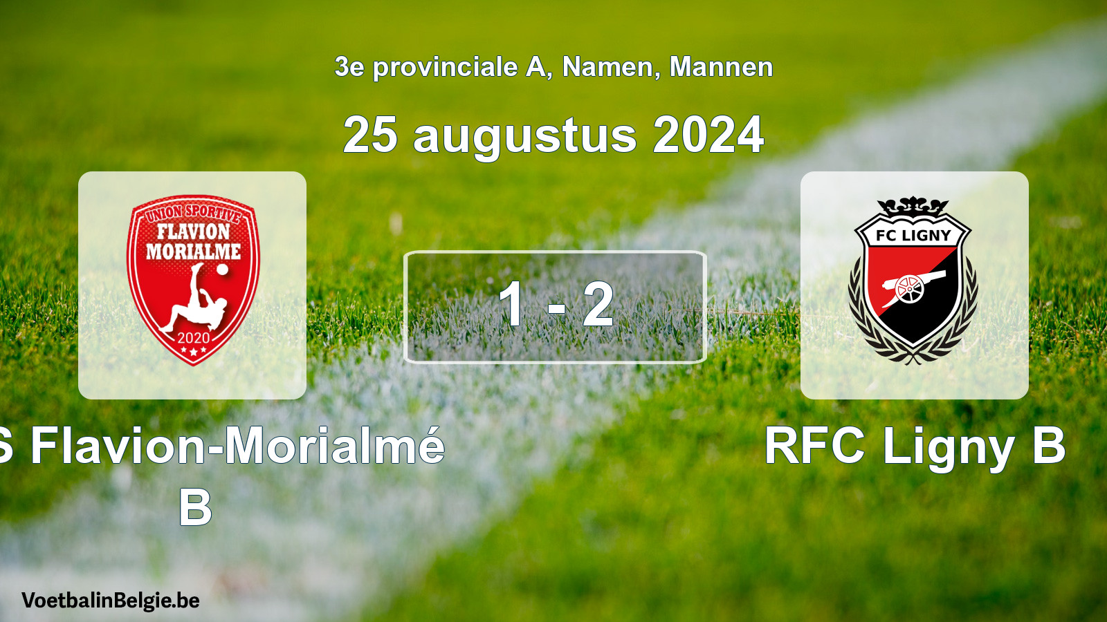 Gespeelde wedstrijd mannenvoetbal: US Flavion-Morialmé B - RFC Ligny B 1 - 2 (25 augustus 2024)