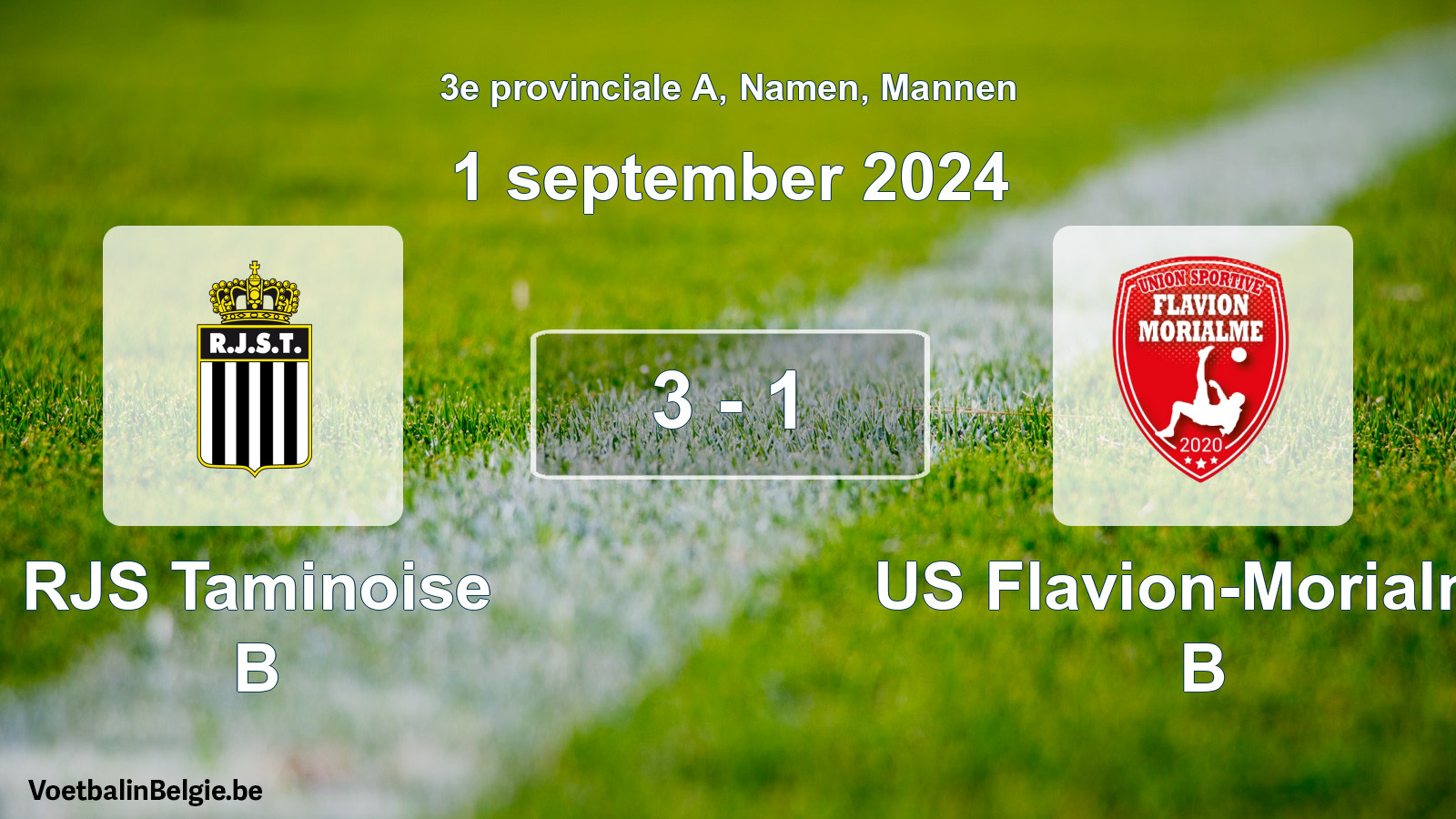 Gespeelde wedstrijd mannenvoetbal: RJS Taminoise B - US Flavion-Morialmé B 3 - 1 (1 september 2024)