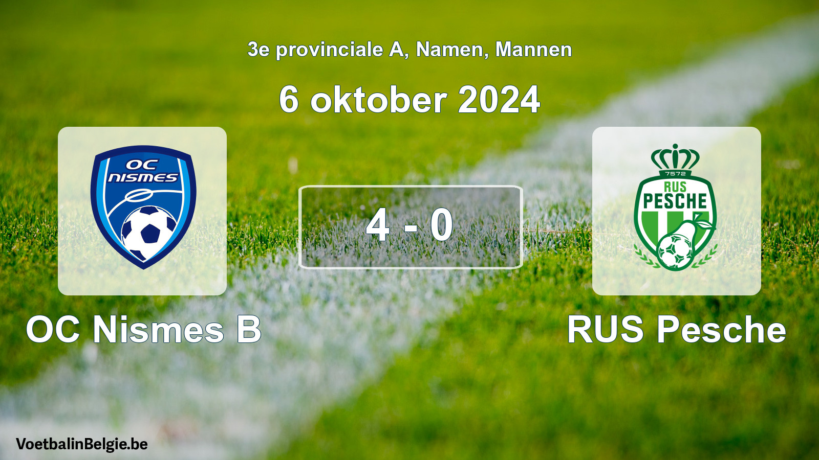Gespeelde wedstrijd mannenvoetbal: OC Nismes B - RUS Pesche 4 - 0 (6 oktober 2024)