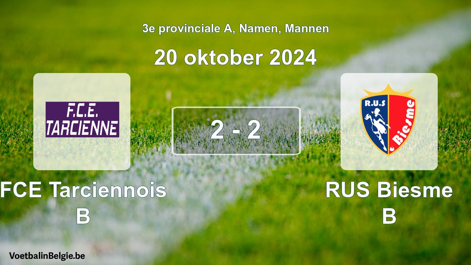 Gespeelde wedstrijd mannenvoetbal: FCE Tarciennois B - RUS Biesme B 2 - 2 (20 oktober 2024)