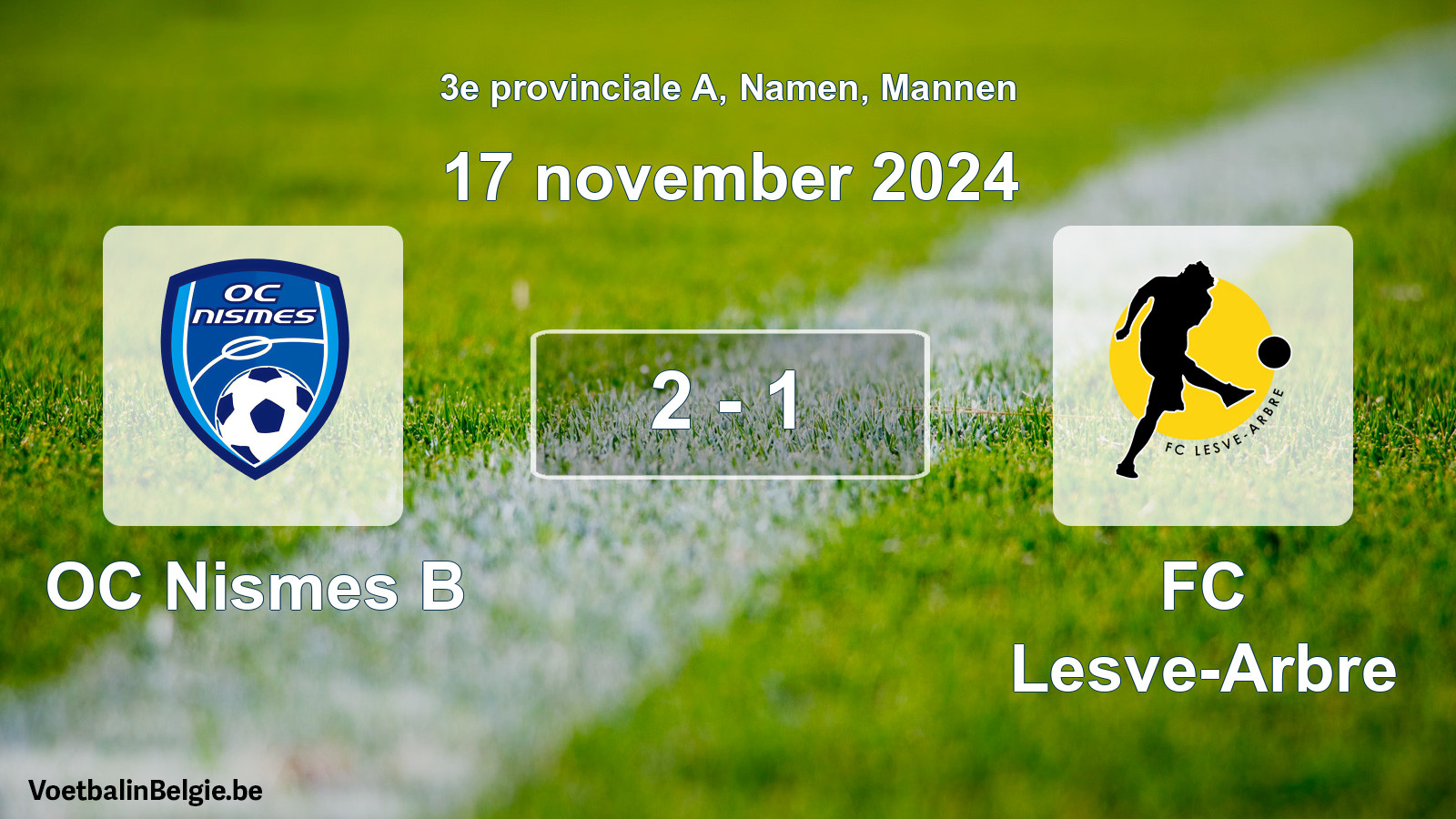 Gespeelde wedstrijd mannenvoetbal: OC Nismes B - FC Lesve-Arbre 2 - 1 (17 november 2024)