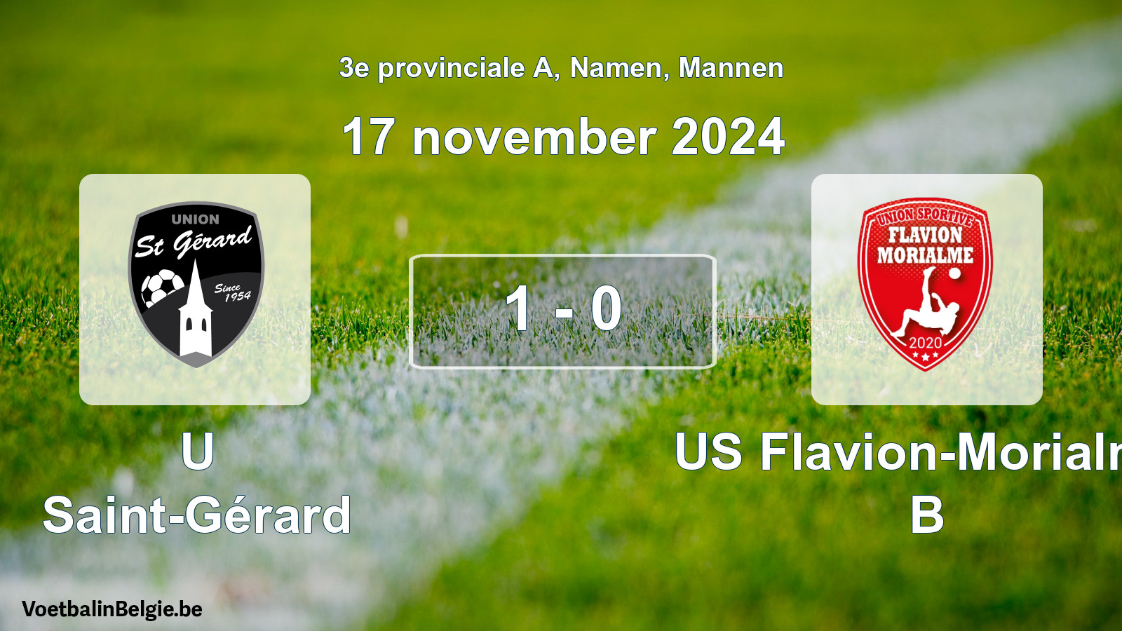 Gespeelde wedstrijd mannenvoetbal: U Saint-Gérard - US Flavion-Morialmé B 1 - 0 (17 november 2024)