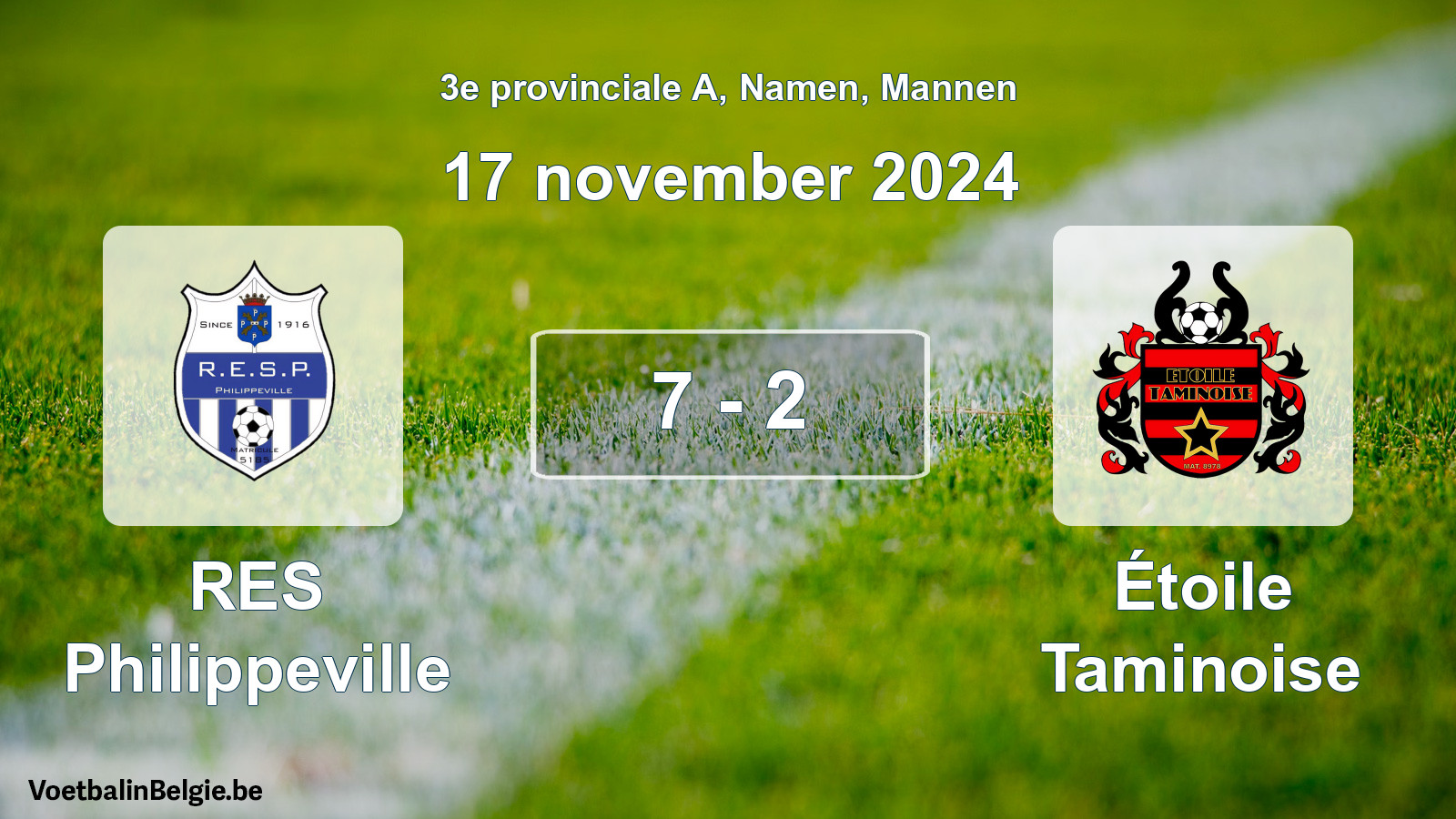 Gespeelde wedstrijd mannenvoetbal: RES Philippeville - Étoile Taminoise 7 - 2 (17 november 2024)