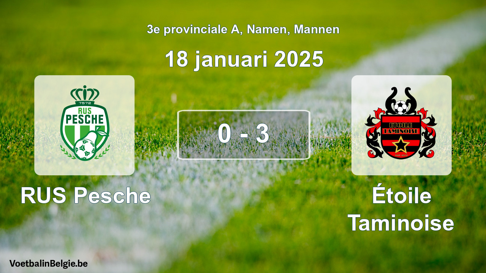 Gespeelde wedstrijd mannenvoetbal: RUS Pesche - Étoile Taminoise 0 - 3 (18 januari 2025)