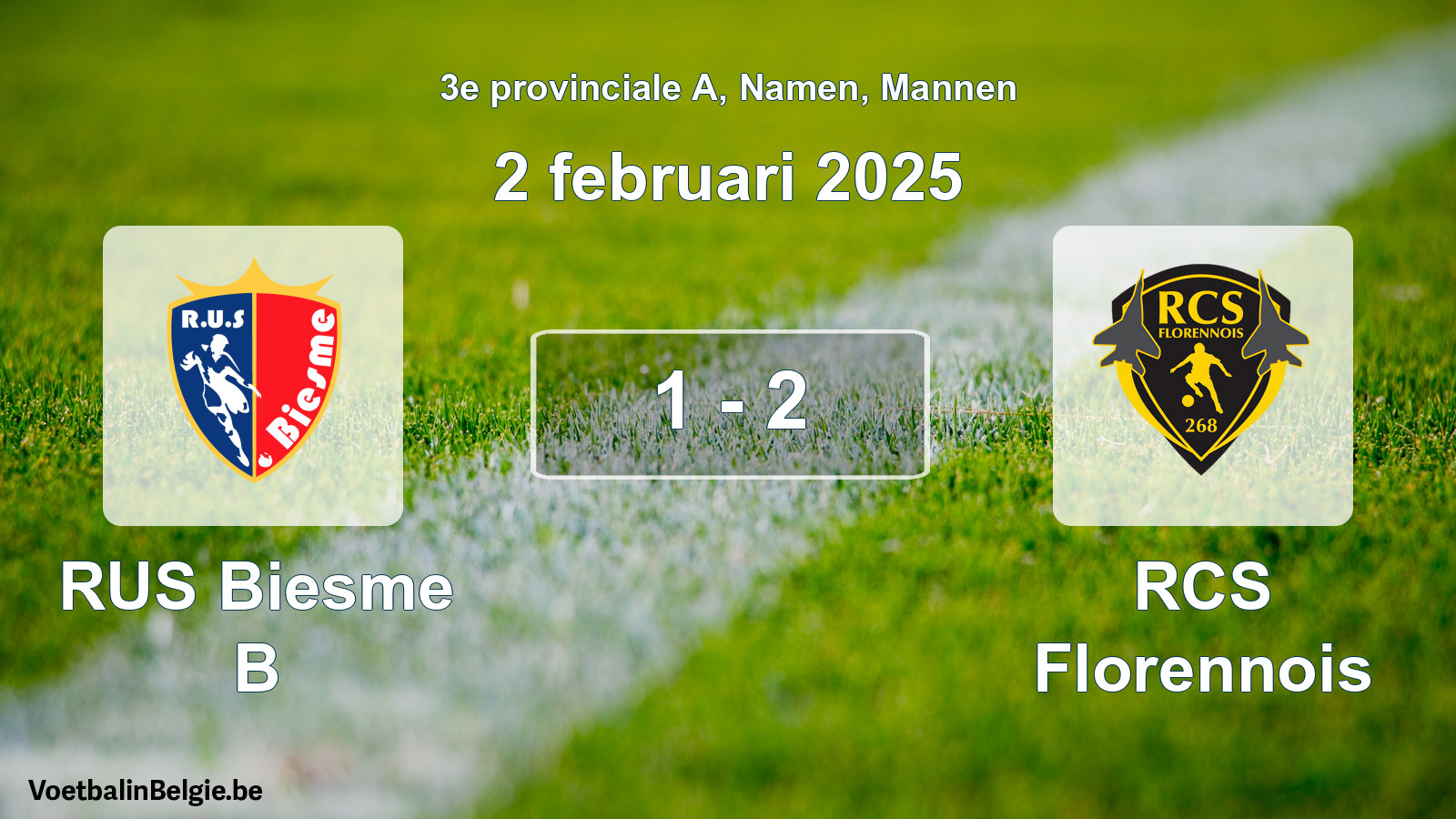 Gespeelde wedstrijd mannenvoetbal: RUS Biesme B - RCS Florennois 1 - 2 (2 februari 2025)