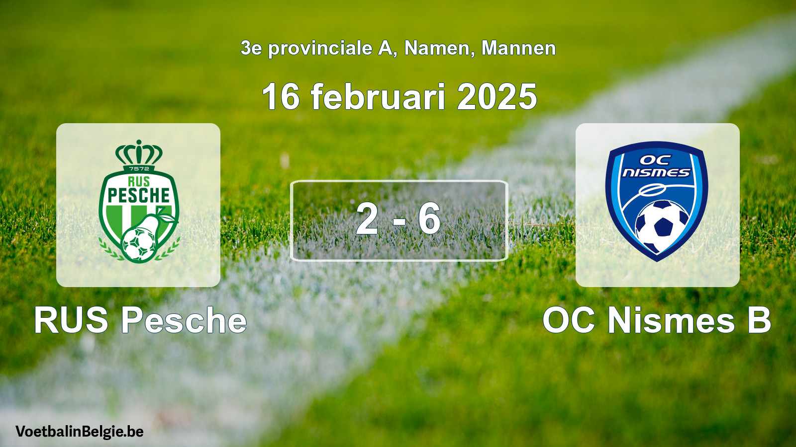 Gespeelde wedstrijd mannenvoetbal: RUS Pesche - OC Nismes B 2 - 6 (16 februari 2025)