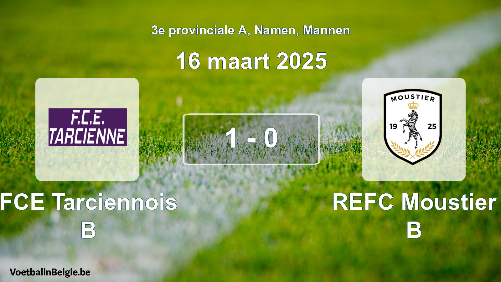 Gespeelde wedstrijd mannenvoetbal: FCE Tarciennois B - REFC Moustier B 1 - 0 (16 maart 2025)