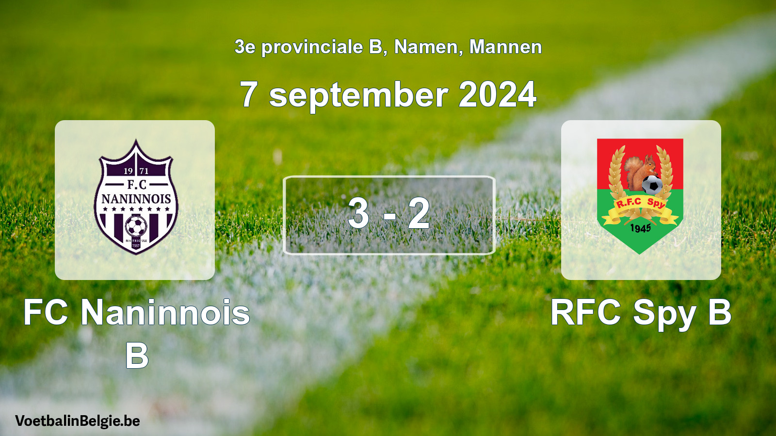 Gespeelde wedstrijd mannenvoetbal: FC Naninnois B - RFC Spy B 3 - 2 (7 september 2024)