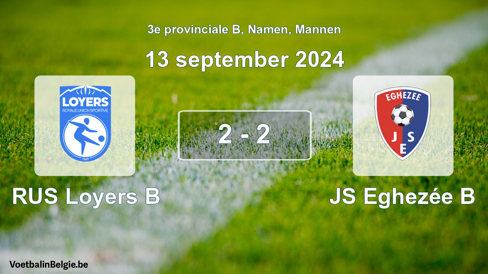 Gespeelde wedstrijd mannenvoetbal: RUS Loyers B - JS Eghezée B 2 - 2 (13 september 2024)