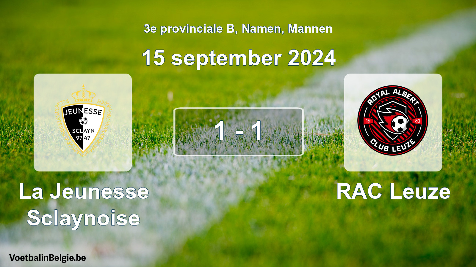 Gespeelde wedstrijd mannenvoetbal: La Jeunesse Sclaynoise - RAC Leuze 1 - 1 (15 september 2024)