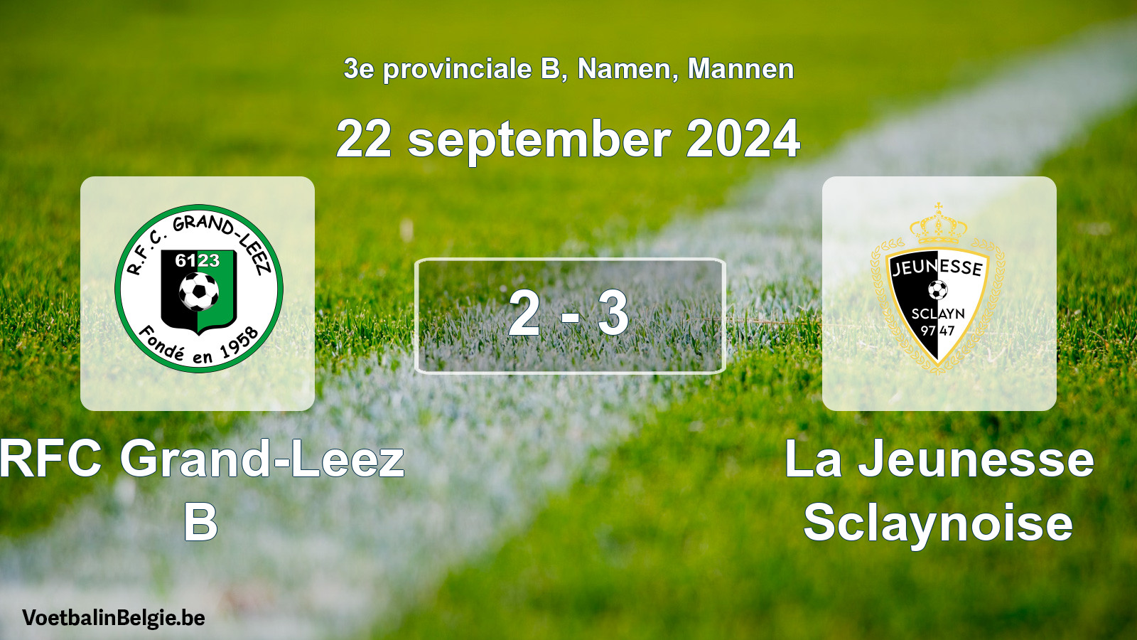 Gespeelde wedstrijd mannenvoetbal: RFC Grand-Leez B - La Jeunesse Sclaynoise 2 - 3 (22 september 2024)