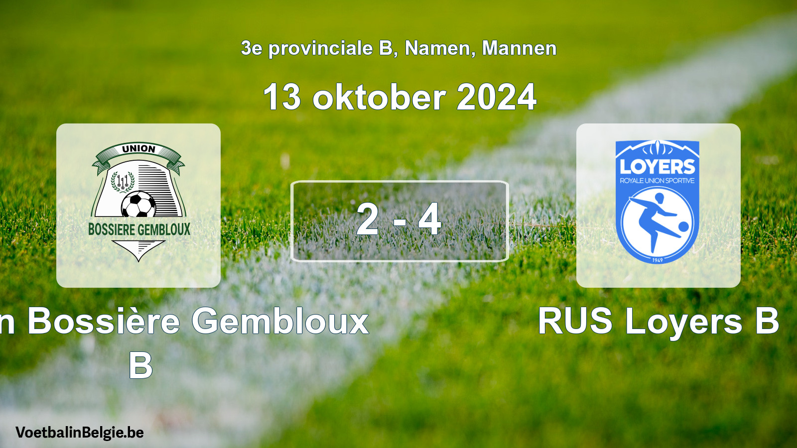 Gespeelde wedstrijd mannenvoetbal: Union Bossière Gembloux B - RUS Loyers B 2 - 4 (13 oktober 2024)