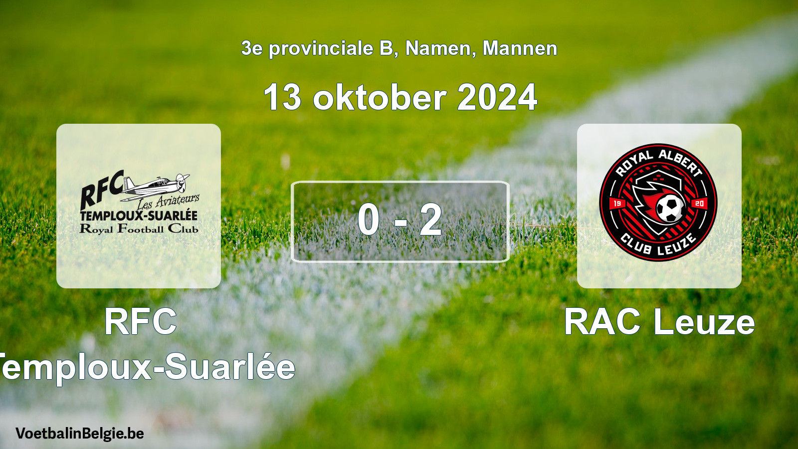 Gespeelde wedstrijd mannenvoetbal: RFC Temploux-Suarlée - RAC Leuze 0 - 2 (13 oktober 2024)