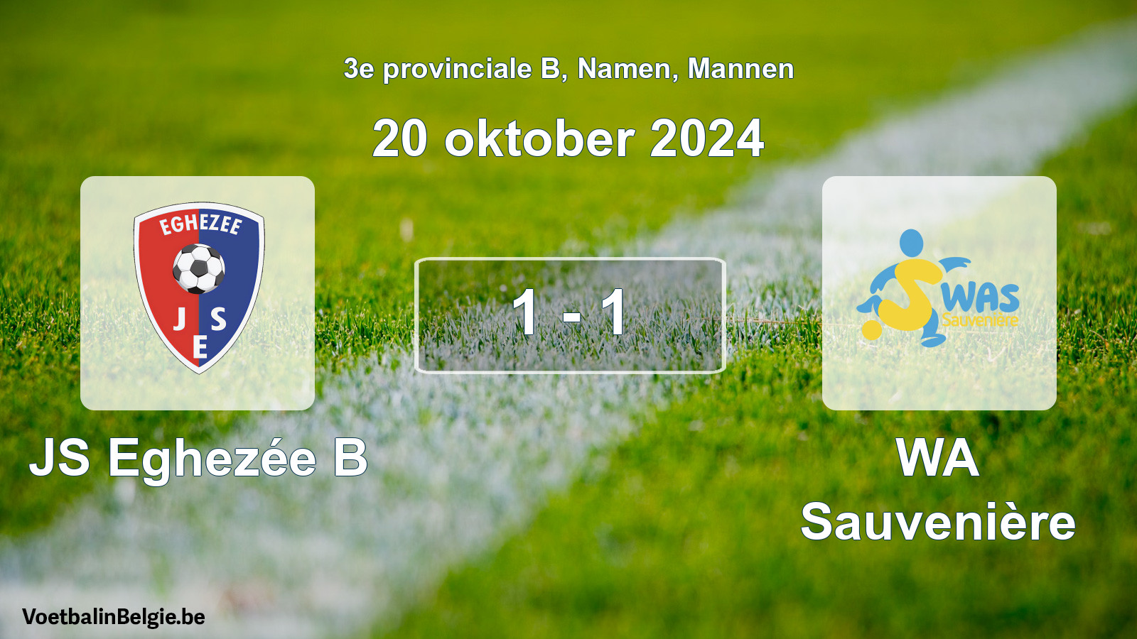 Gespeelde wedstrijd mannenvoetbal: JS Eghezée B - WA Sauvenière 1 - 1 (20 oktober 2024)