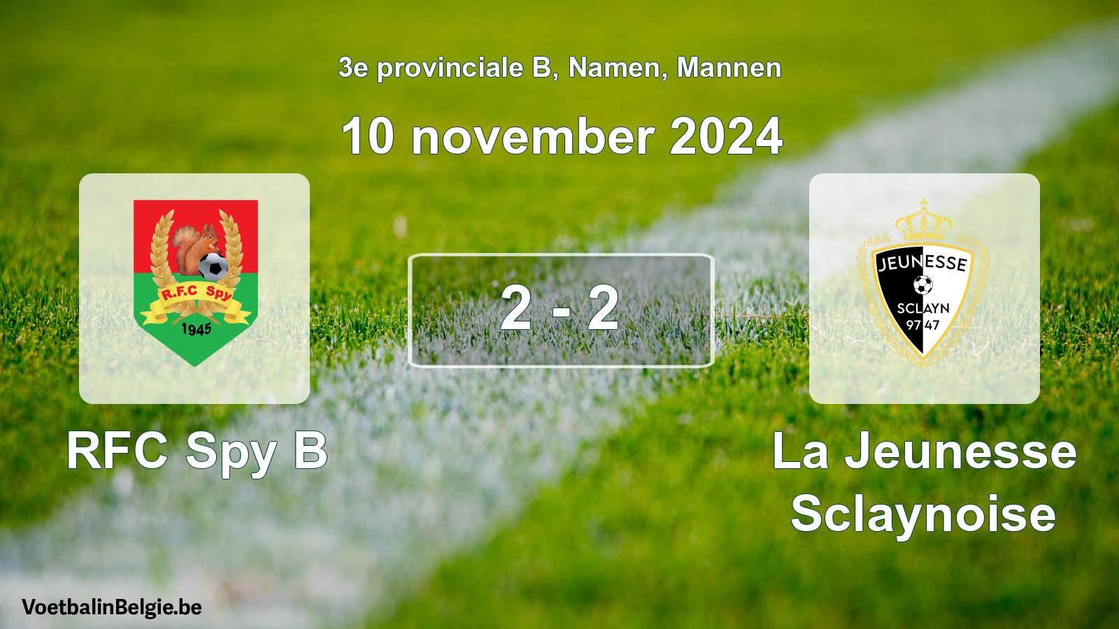 Gespeelde wedstrijd mannenvoetbal: RFC Spy B - La Jeunesse Sclaynoise 2 - 2 (10 november 2024)