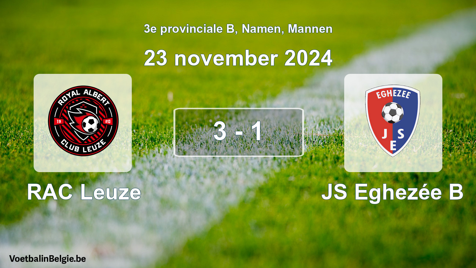 Gespeelde wedstrijd mannenvoetbal: RAC Leuze - JS Eghezée B 3 - 1 (23 november 2024)