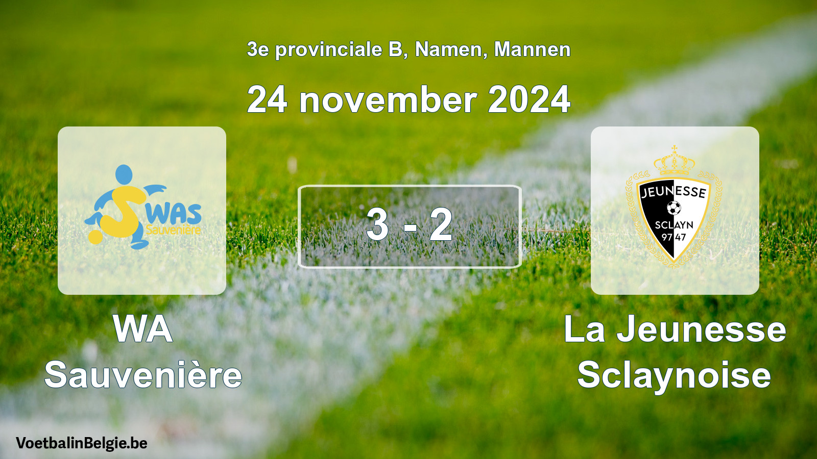 Gespeelde wedstrijd mannenvoetbal: WA Sauvenière - La Jeunesse Sclaynoise 3 - 2 (24 november 2024)