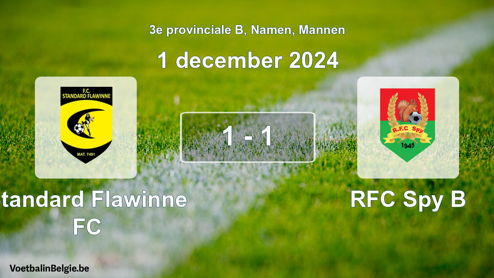 Gespeelde wedstrijd mannenvoetbal: Standard Flawinne FC - RFC Spy B 1 - 1 (1 december 2024)