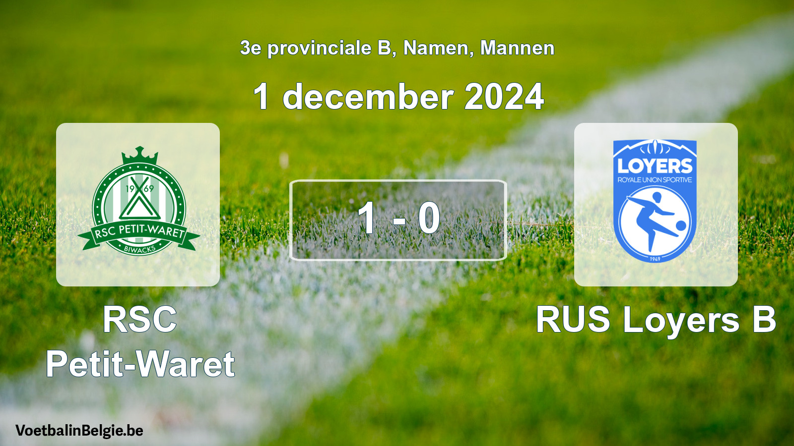 Gespeelde wedstrijd mannenvoetbal: RSC Petit-Waret - RUS Loyers B 1 - 0 (1 december 2024)