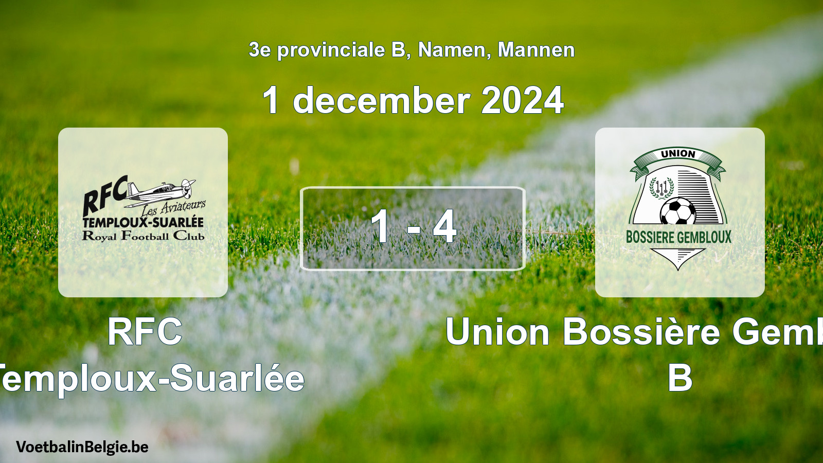 Gespeelde wedstrijd mannenvoetbal: RFC Temploux-Suarlée - Union Bossière Gembloux B 1 - 4 (1 december 2024)