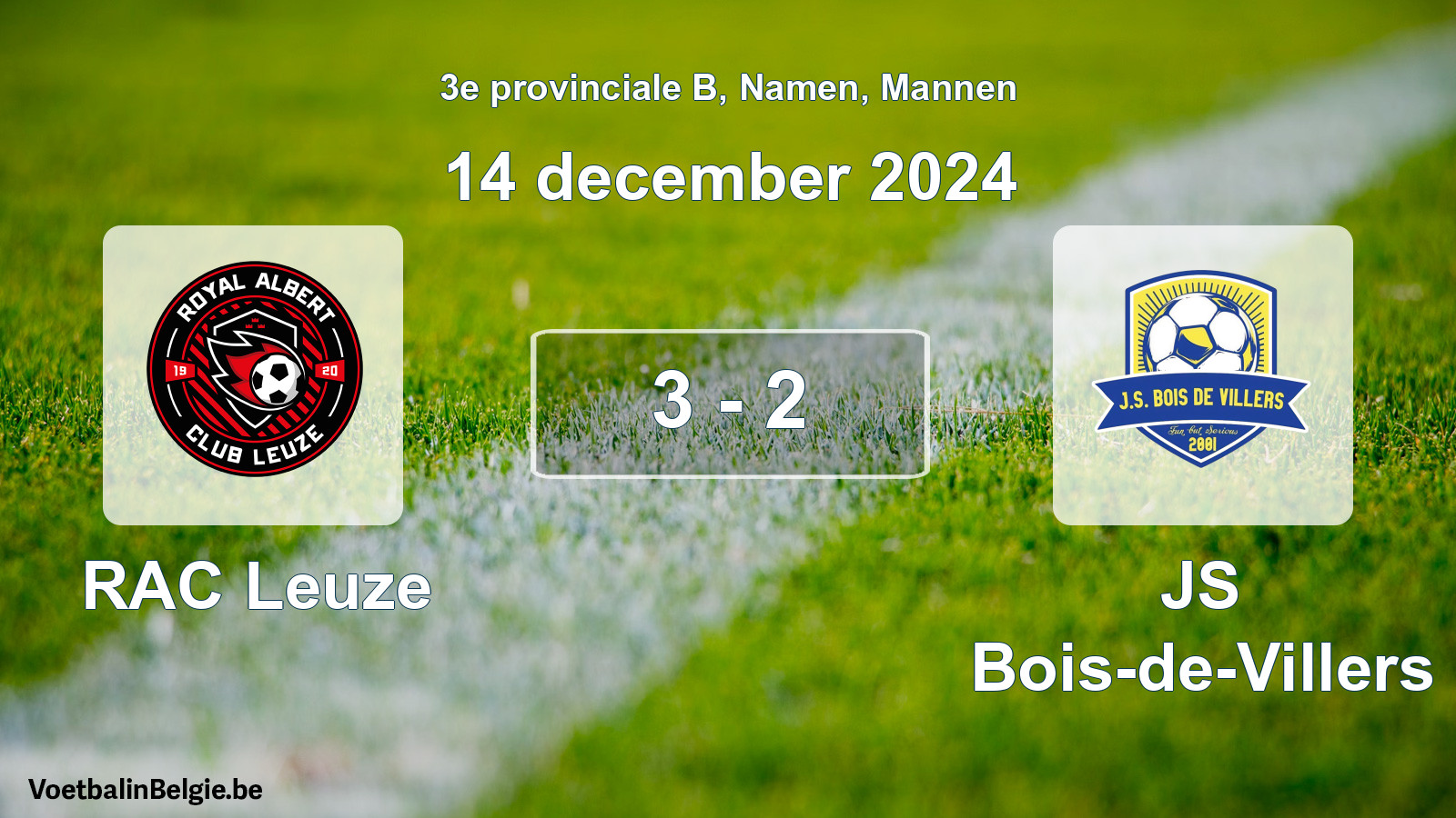 Gespeelde wedstrijd mannenvoetbal: RAC Leuze - JS Bois-de-Villers 3 - 2 (14 december 2024)