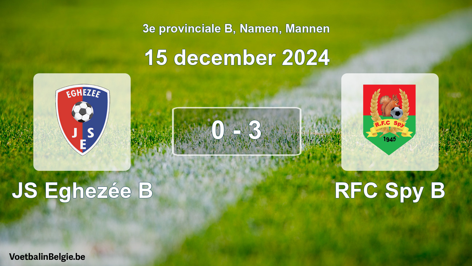 Gespeelde wedstrijd mannenvoetbal: JS Eghezée B - RFC Spy B 0 - 3 (15 december 2024)