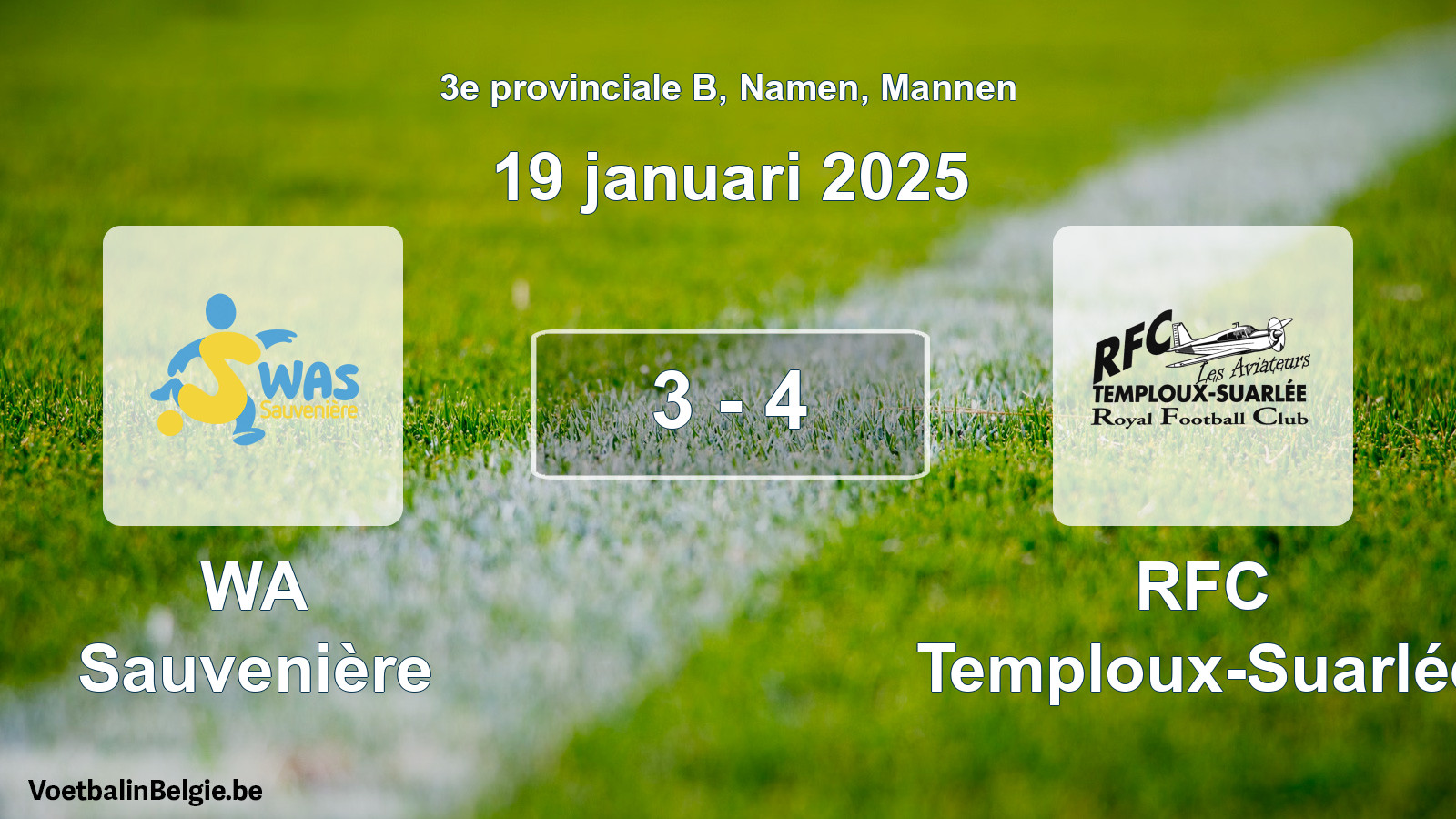 Gespeelde wedstrijd mannenvoetbal: WA Sauvenière - RFC Temploux-Suarlée 3 - 4 (19 januari 2025)