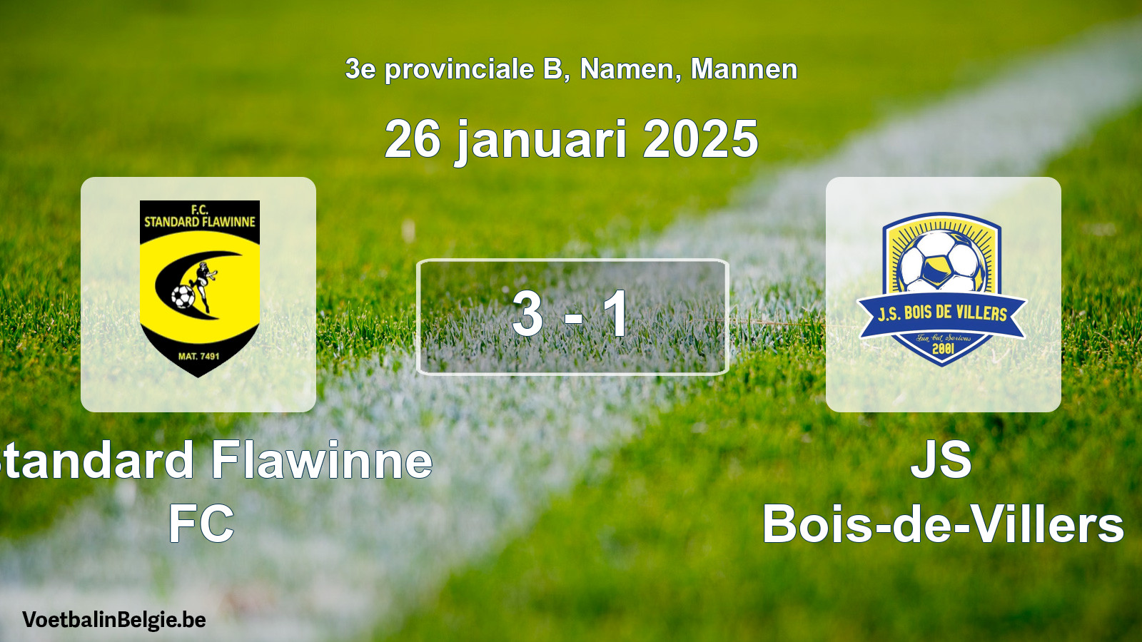 Gespeelde wedstrijd mannenvoetbal: Standard Flawinne FC - JS Bois-de-Villers 3 - 1 (26 januari 2025)