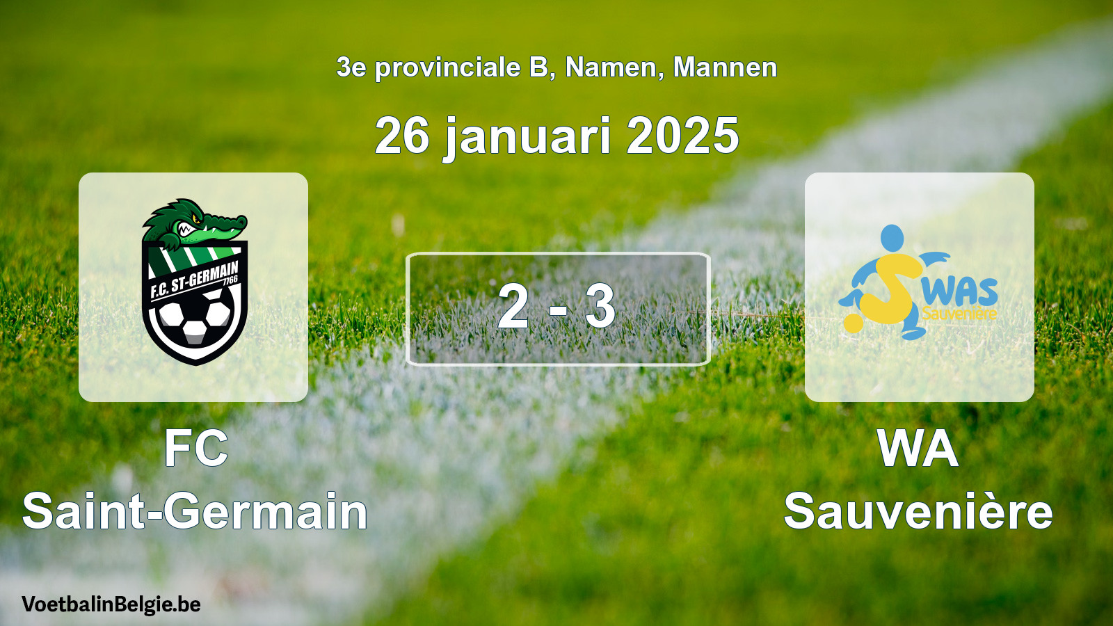 Gespeelde wedstrijd mannenvoetbal: FC Saint-Germain - WA Sauvenière 2 - 3 (26 januari 2025)