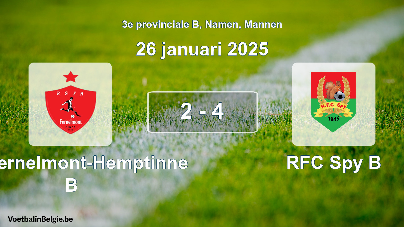 Gespeelde wedstrijd mannenvoetbal: RS Fernelmont-Hemptinne B - RFC Spy B 2 - 4 (26 januari 2025)