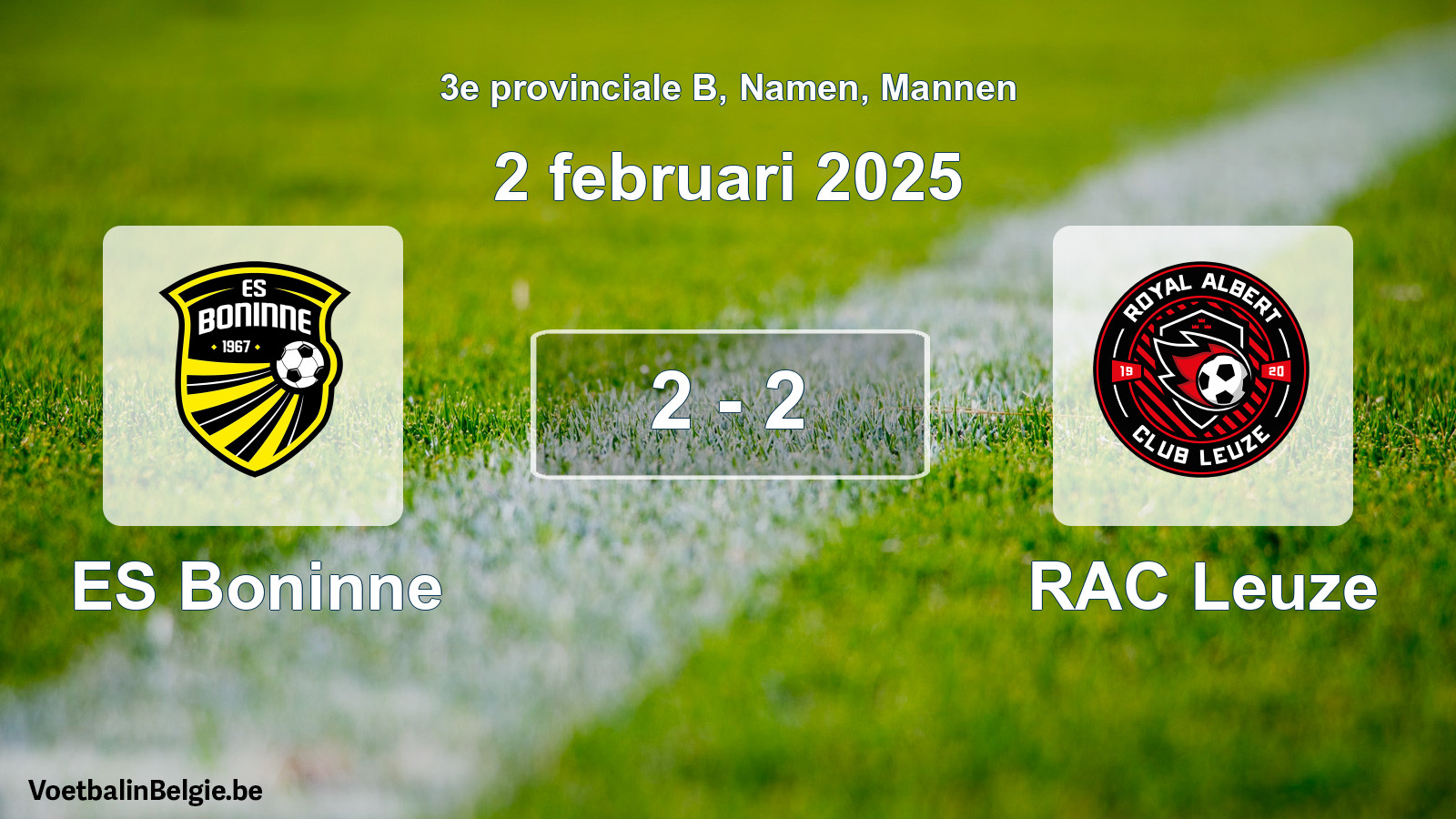 Gespeelde wedstrijd mannenvoetbal: ES Boninne - RAC Leuze 2 - 2 (2 februari 2025)