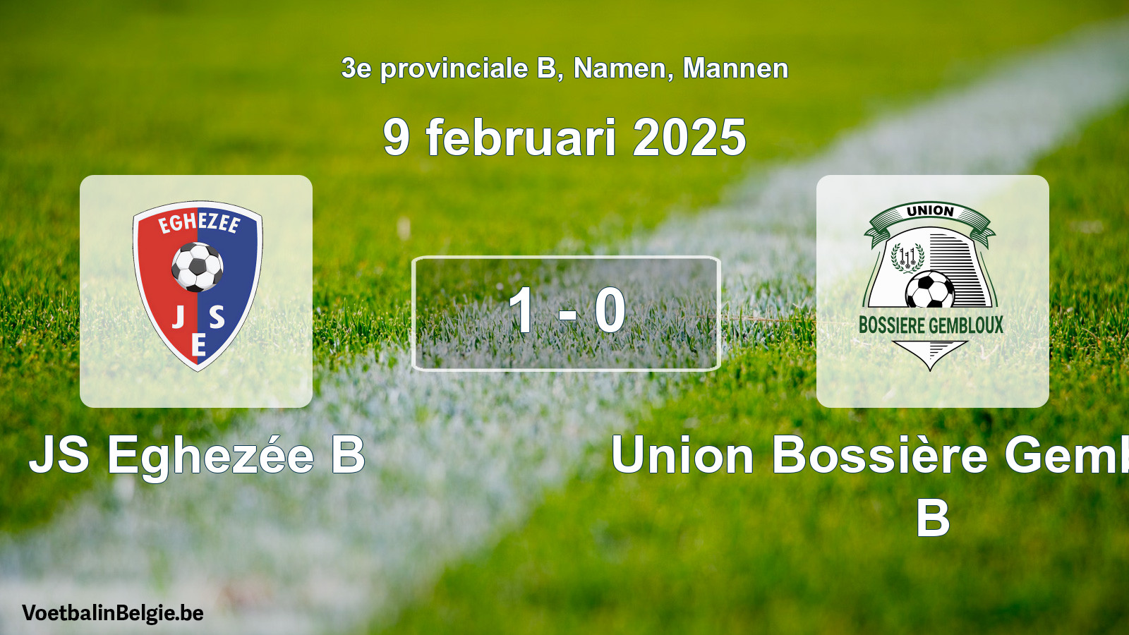 Gespeelde wedstrijd mannenvoetbal: JS Eghezée B - Union Bossière Gembloux B 1 - 0 (9 februari 2025)