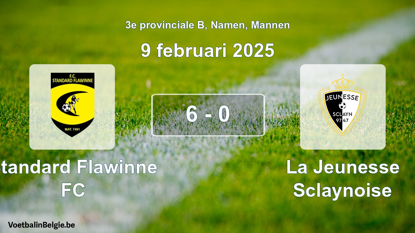 Gespeelde wedstrijd mannenvoetbal: Standard Flawinne FC - La Jeunesse Sclaynoise 6 - 0 (9 februari 2025)