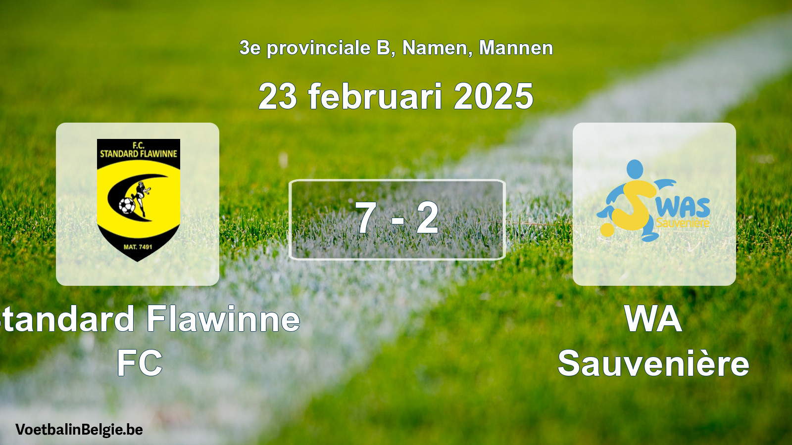 Gespeelde wedstrijd mannenvoetbal: Standard Flawinne FC - WA Sauvenière 7 - 2 (23 februari 2025)