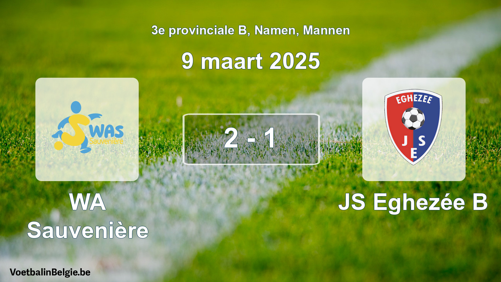 Gespeelde wedstrijd mannenvoetbal: WA Sauvenière - JS Eghezée B 2 - 1 (9 maart 2025)
