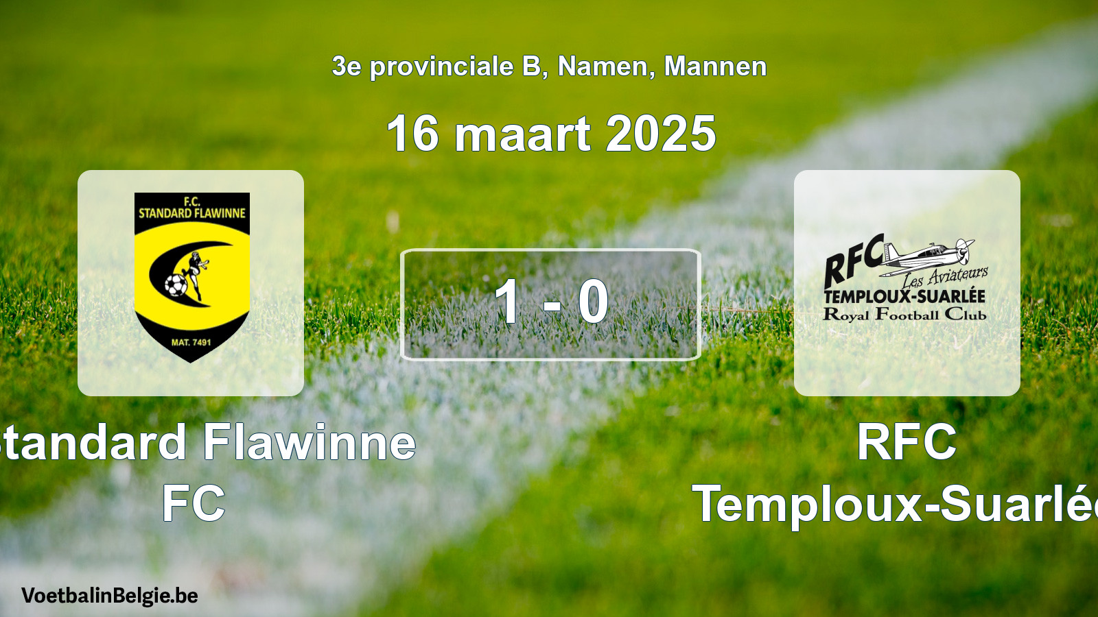 Gespeelde wedstrijd mannenvoetbal: Standard Flawinne FC - RFC Temploux-Suarlée 1 - 0 (16 maart 2025)
