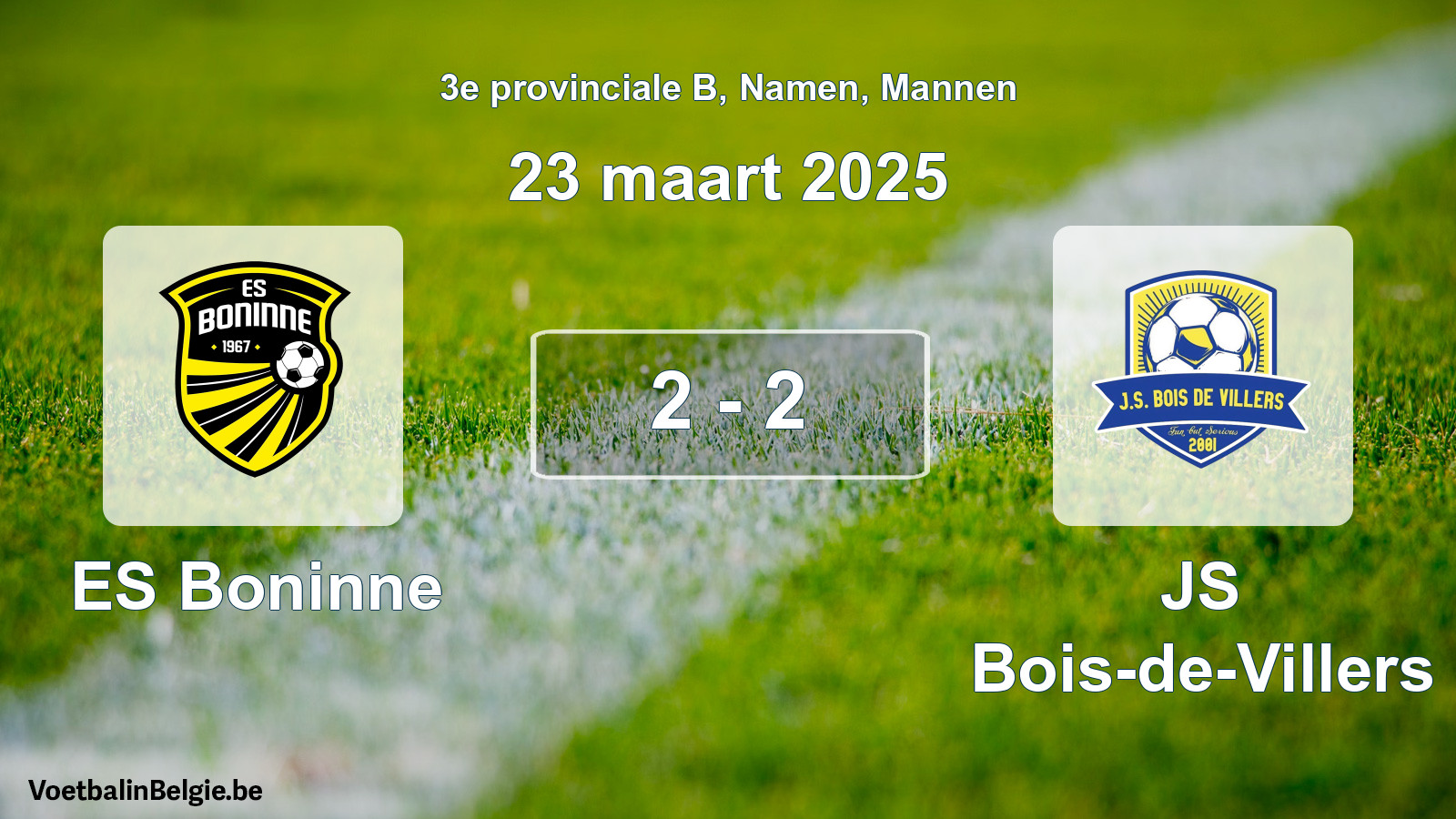 Gespeelde wedstrijd mannenvoetbal: ES Boninne - JS Bois-de-Villers 2 - 2 (23 maart 2025)